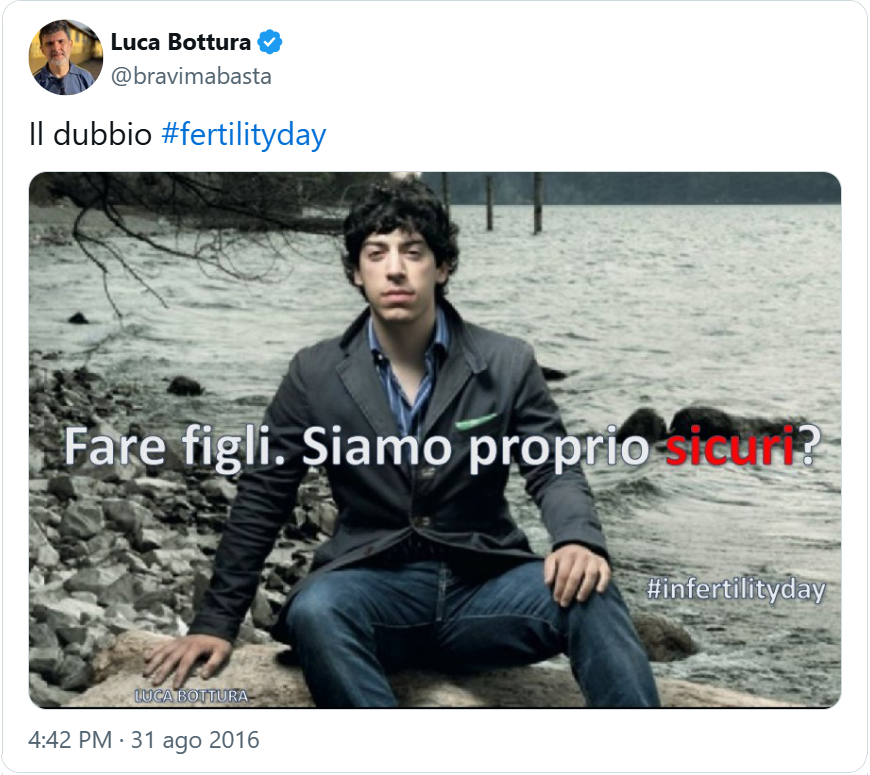 tweet di @bravimabasta: “Il dubbio #fertilityday”  con foto di Renzo Bossi (“il trota” e didascalia “Fare figli. Siamo proprio SICURI?” 