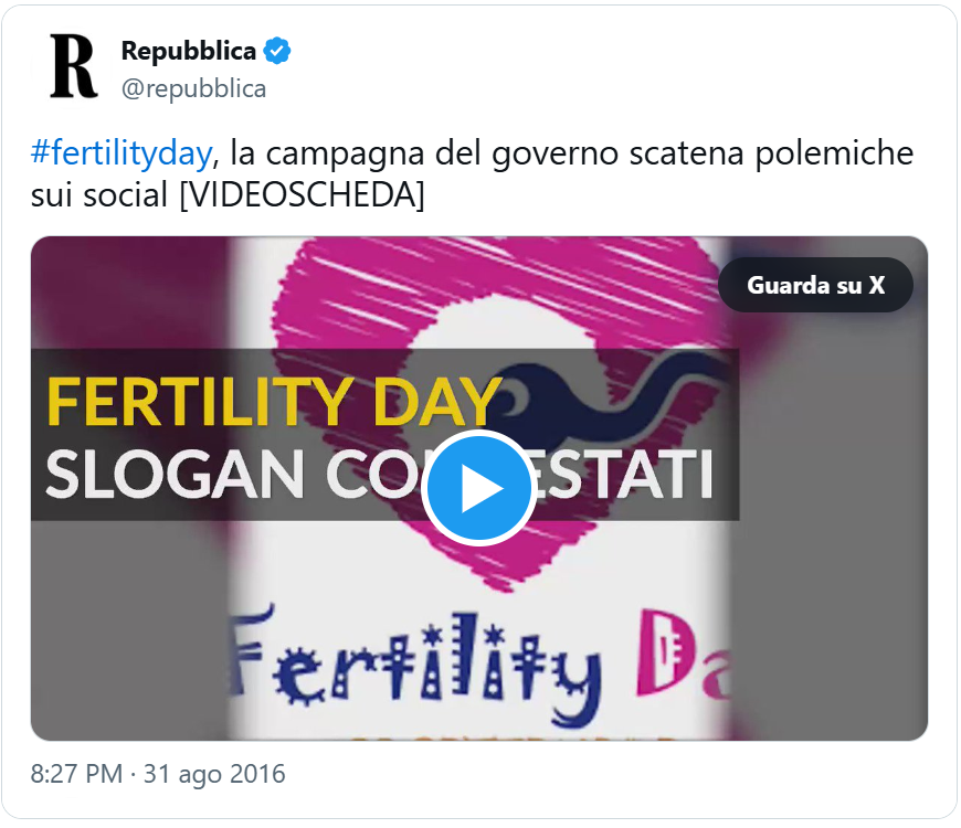 tweet di @Repubblicait: “#fertilityday, la campagna del governo scatena polemiche sui social [VIDEOSCHEDA]” 