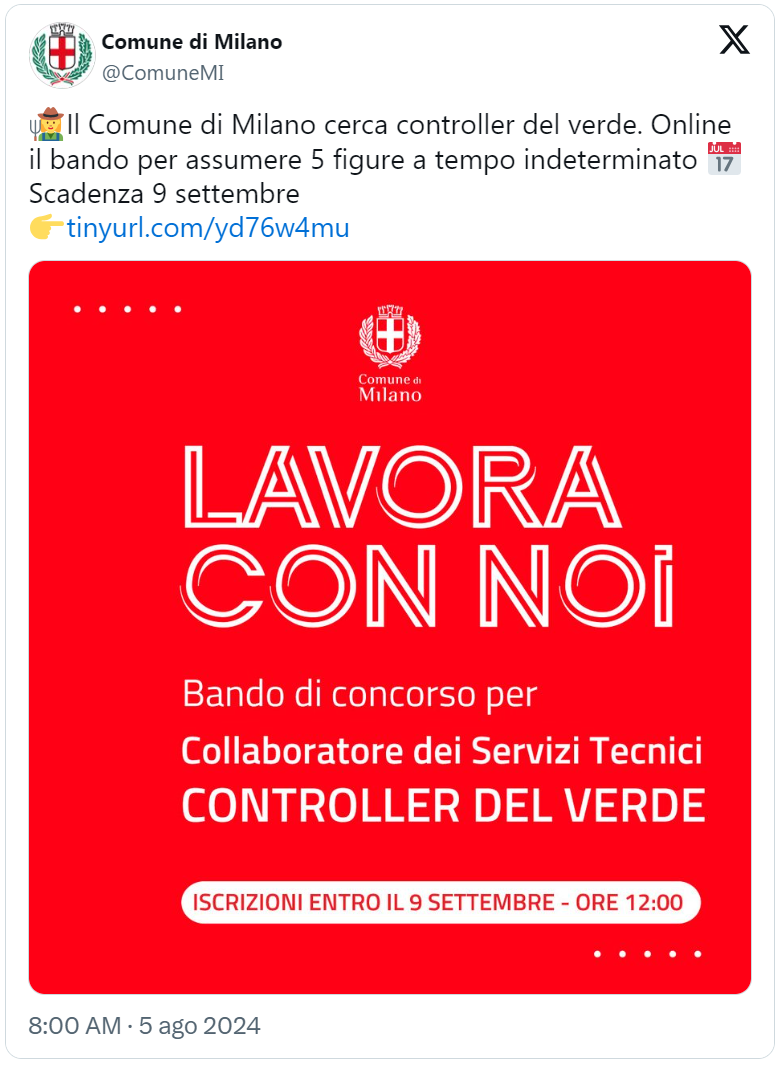 Testo: “Il Comune di Milano cerca controller del verde. Online il bando di concorso per assumere 5 figure a tempo indeterminato Scadenza 9 settembre”. Immagine: “Bando di concorso per Collaboratore dei Servizi Tecnici CONTROLLER DEL VERDE” 