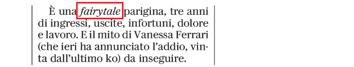 Testo: “È una fairytale parigina, tre anni di ingressi, uscite, infortuni, dolore e lavoro. E il mito di Vanessa Ferrari, che ieri ha annunciato l’addio, da inseguire”