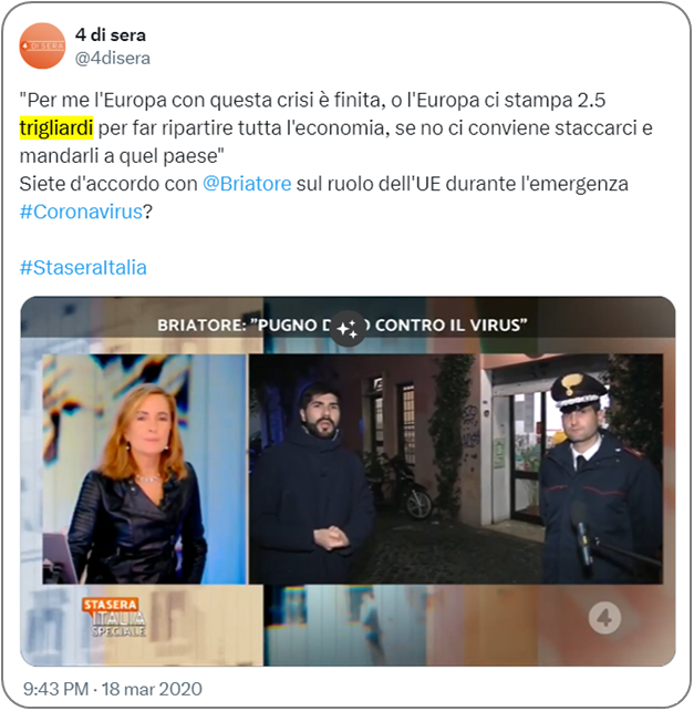 tweet del programma Stasera Italia: “Per me l'Europa con questa crisi è finita, o l'Europa ci stampa 2.5 trigliardi per far ripartire tutta l'economia, se no ci conviene staccarci e mandarli a quel paese” Siete d'accordo con @Briatore sul ruolo dell'UE durante l'emergenza #Coronavirus?