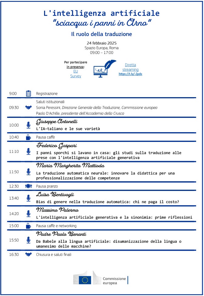 Programma del convegno. Relatori: Giuseppe Antonelli, “L’IA-taliano e le sue varietà”;  Federico Gaspari, “I panni sporchi si lavano in casa: gli studi sulla traduzione alle prese con l’intelligenza artificiale generativa”; Maria Margherita Mattioda, “La traduzione automatica neurale: innovare la didattica per una professionalizzazione delle competenze”; 